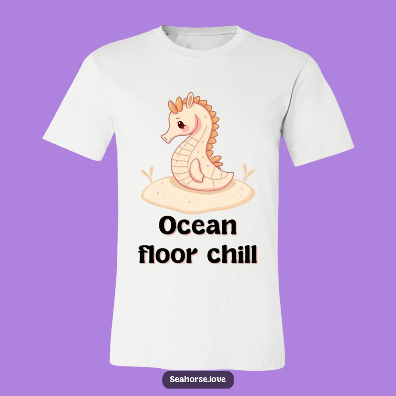 Funny Seahorse Serenity T-Shirt: Relaxed Ocean Vibes!